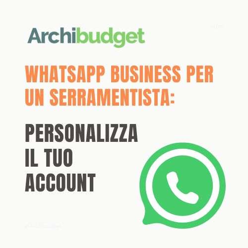 WhatsApp Business per un Serramentista locale