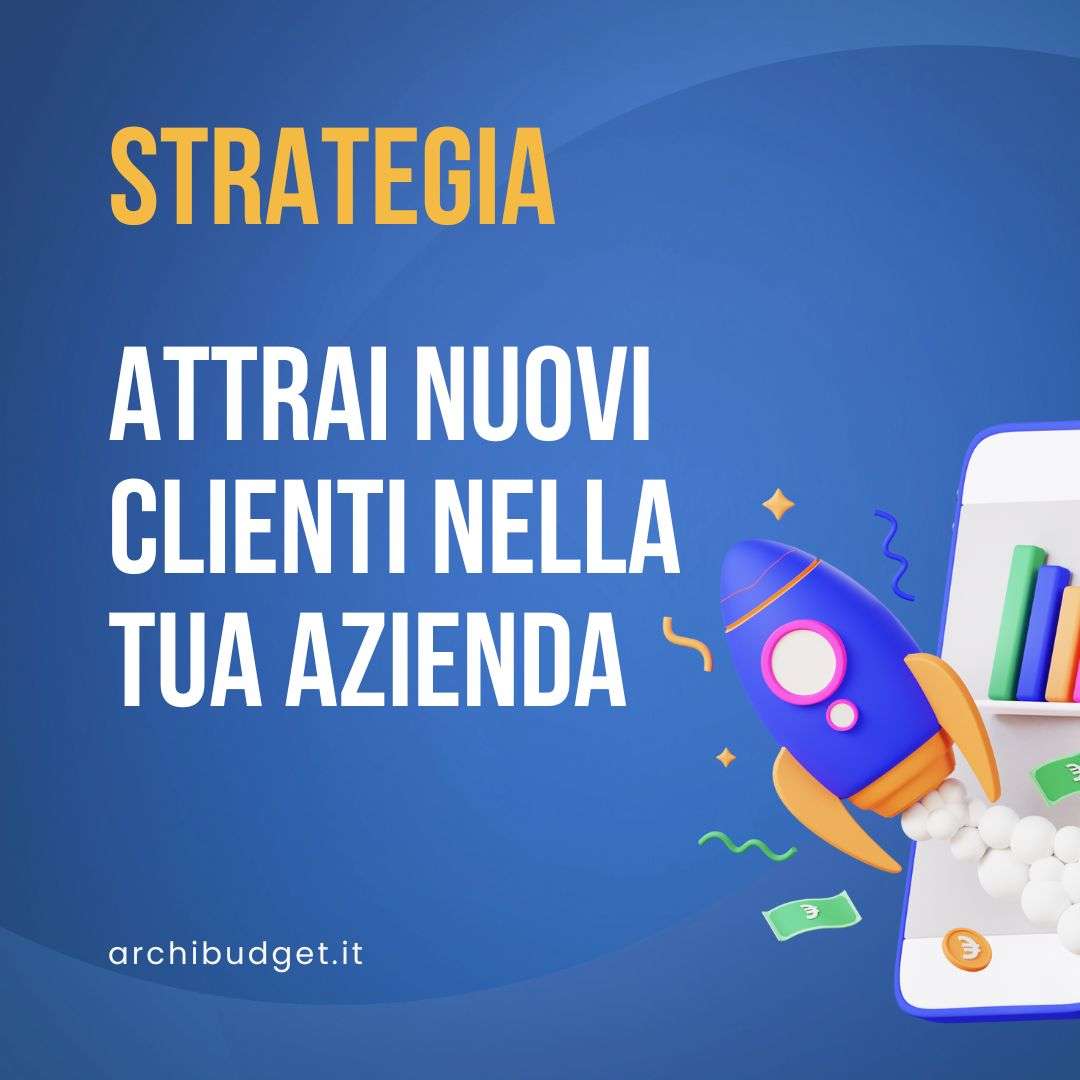 attrai nuovi clienti