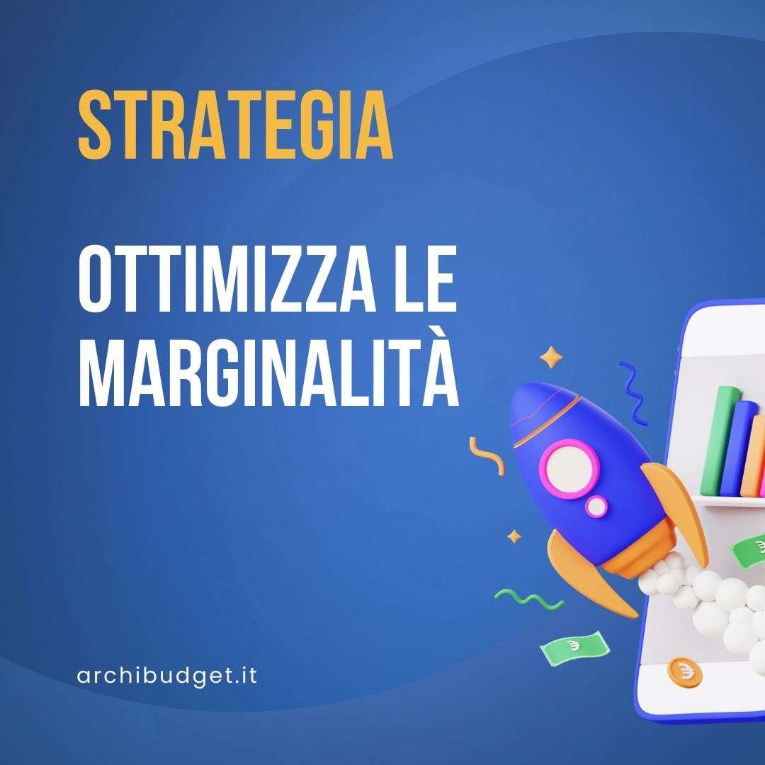 ottimizzare le marginalità