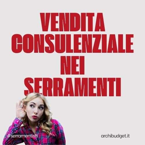 Vendita consulenziale nei serramenti
