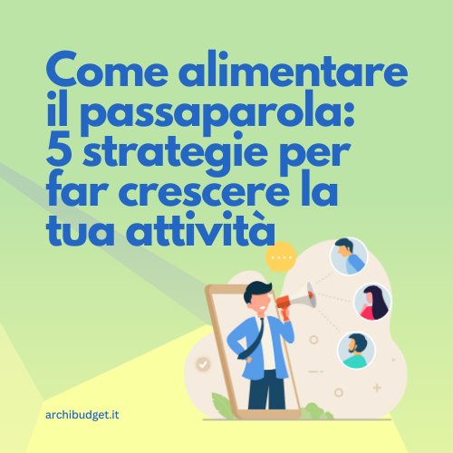 alimentare il passaparola